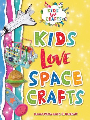 cover image of Kids Love Space Crafts